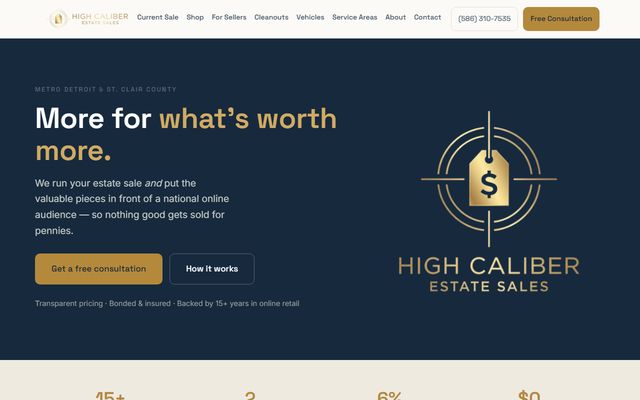 High Caliber Estate Sales homepage: 'More for what's worth more.'